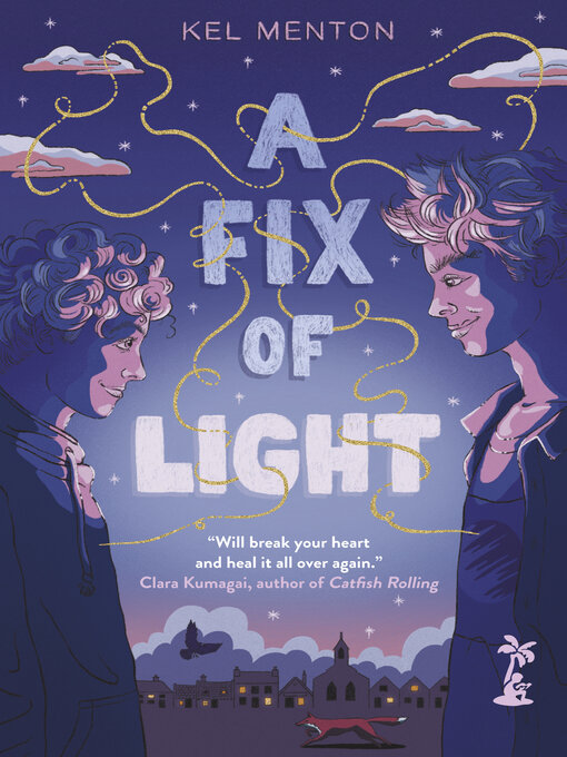 Title details for A Fix of Light by Kel Menton - Wait list